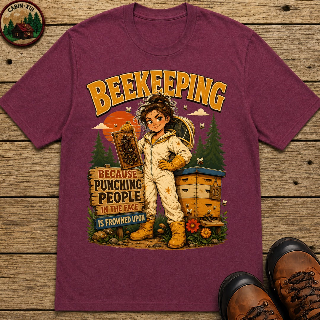 Beekeeping Because Punching People Is Frowned Upon Funny Tee - Berry