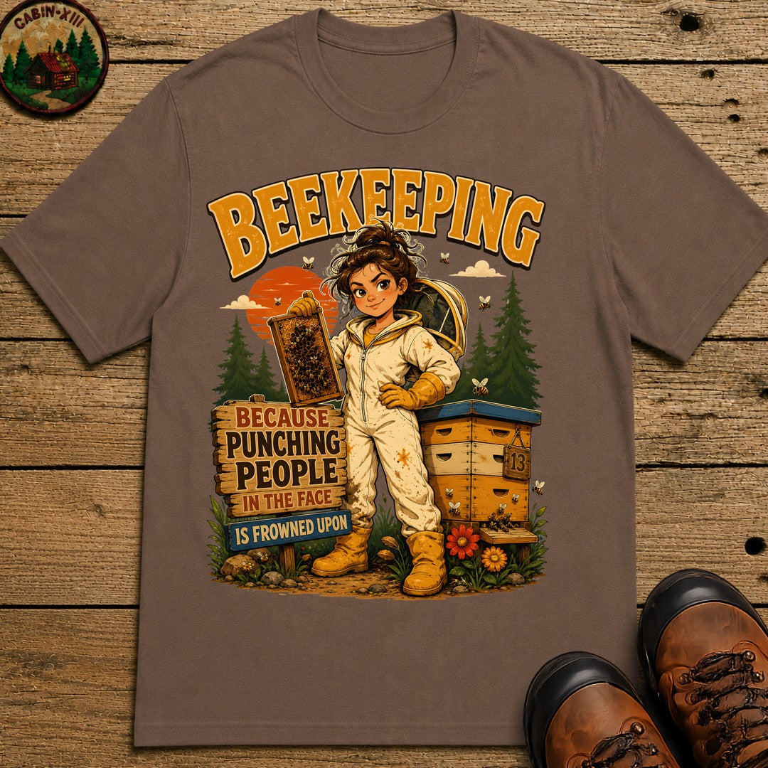 Beekeeping Because Punching People Is Frowned Upon Funny Tee - Espresso