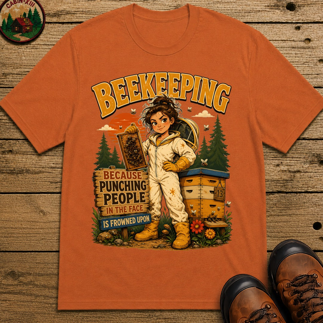 Beekeeping Because Punching People Is Frowned Upon Funny Tee - Yam