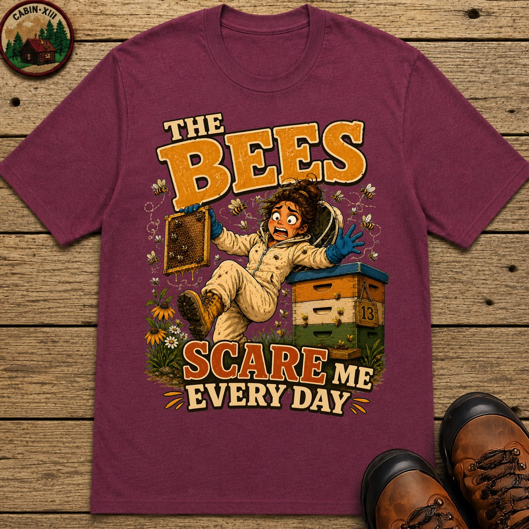 Beekeeping The Bees Scare Me Every Day — Funny Beekeeper Tee - Berry
