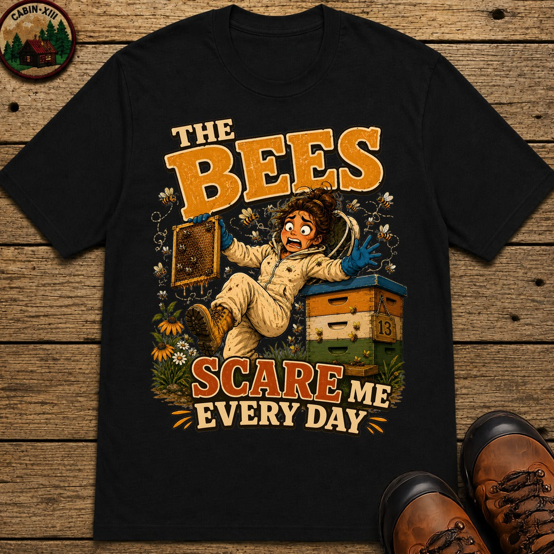 Beekeeping The Bees Scare Me Every Day — Funny Beekeeper Tee - Black