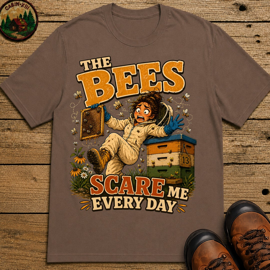 Beekeeping The Bees Scare Me Every Day — Funny Beekeeper Tee - Espresso
