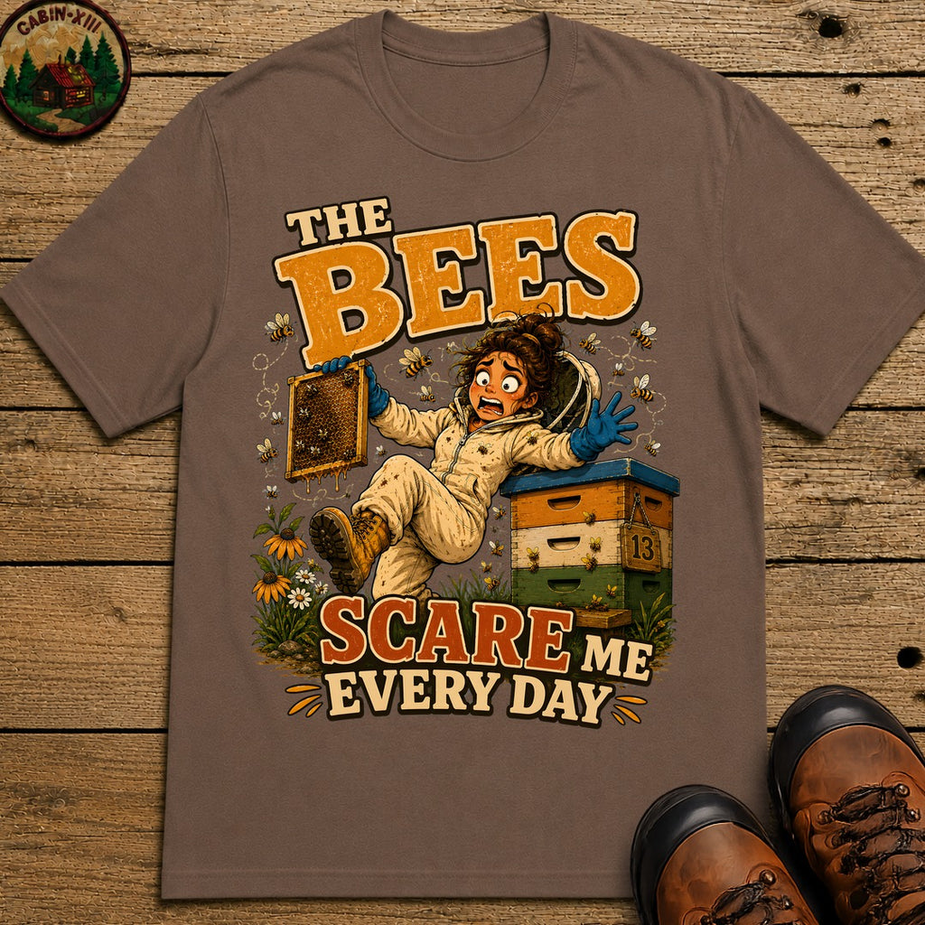Beekeeping The Bees Scare Me Every Day — Funny Beekeeper Tee - Espresso