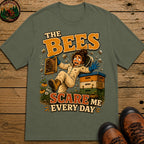 Beekeeping The Bees Scare Me Every Day — Funny Beekeeper Tee - Moss