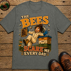 Beekeeping The Bees Scare Me Every Day — Funny Beekeeper Tee - Pepper
