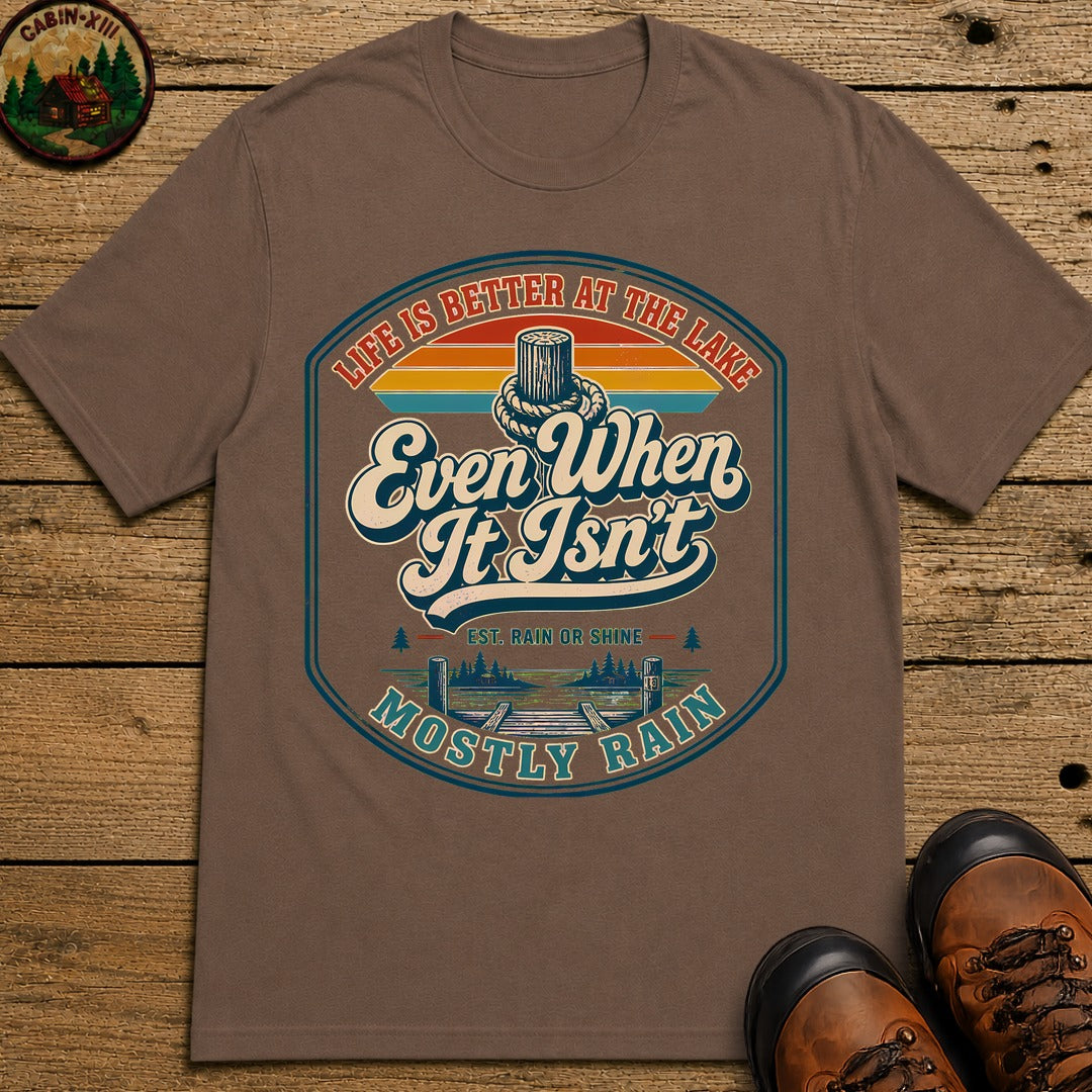 Better At The Lake T-Shirt - Espresso