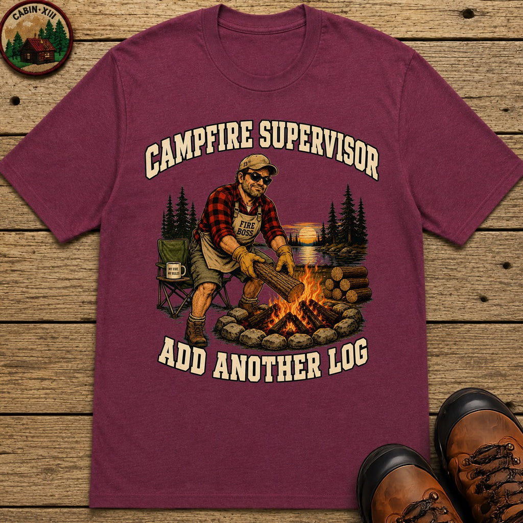 Campfire Supervisor Add Another Log — Funny Camping Dad Tee - Berry