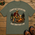 Campfire Supervisor Add Another Log — Funny Camping Dad Tee - Moss