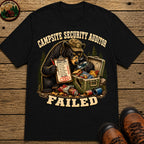 Campsite Security Auditor Failed — Funny Bear Camping Tee - Black