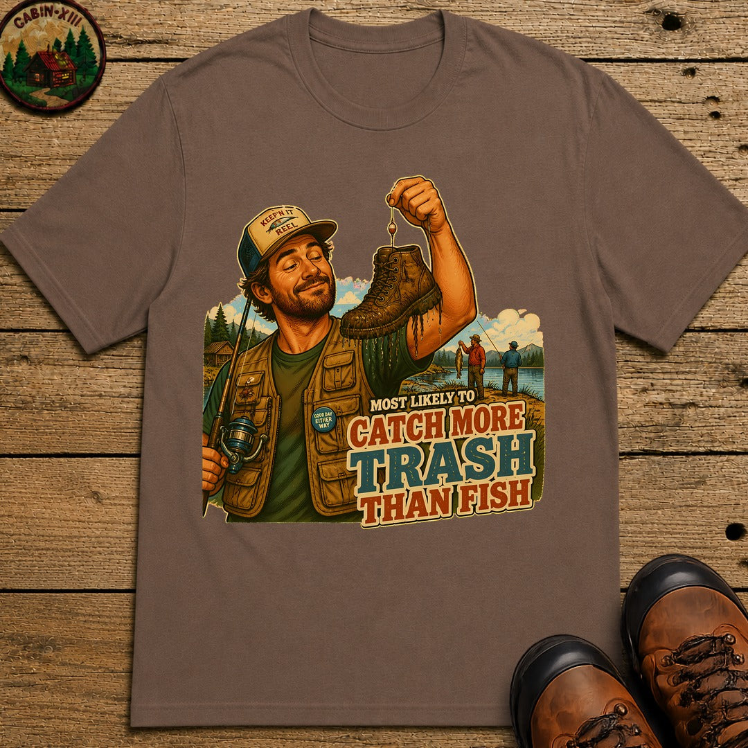 Catch More Trash T-Shirt - Espresso