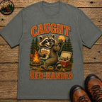 Caught Red Handed T Shirt - Pepper