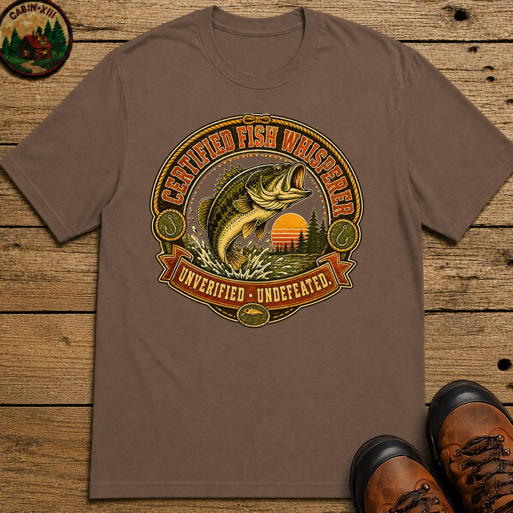 Certified Fish Whisperer Unverified Undefeated — Fishing Tee - Espresso