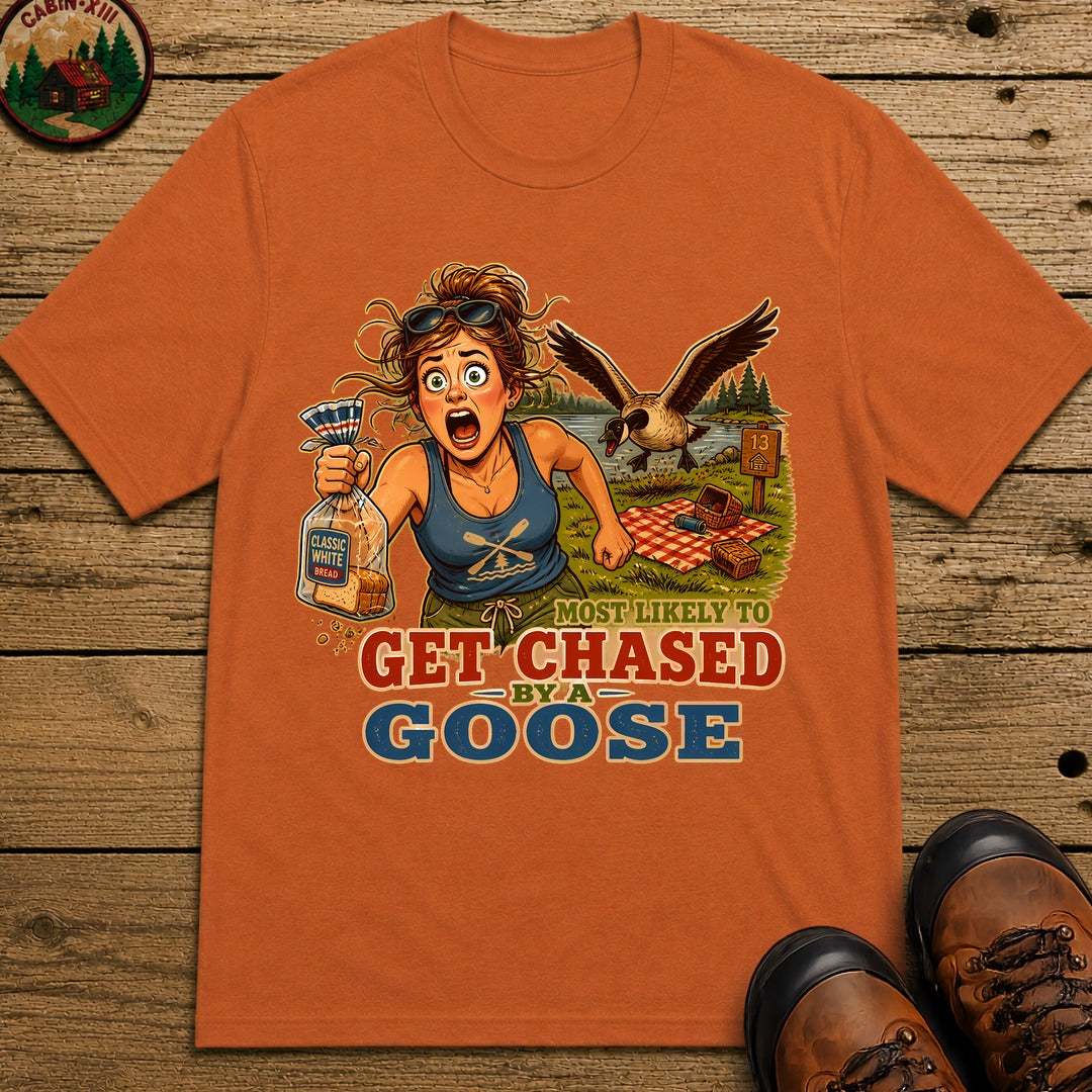 Chased By A Goose T-Shirt - Yam