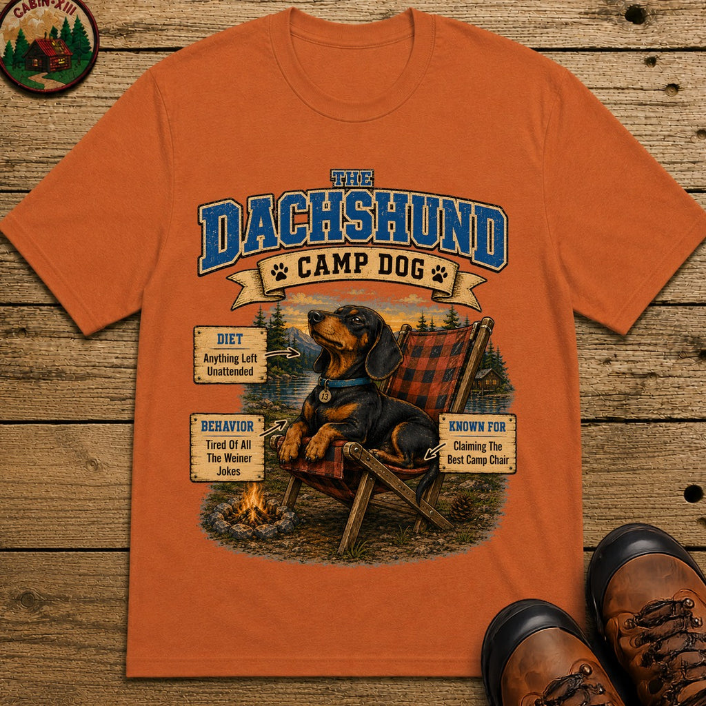 Dachshund Camp Dog - Tired Of All The Weiner Jokes Tee - Yam