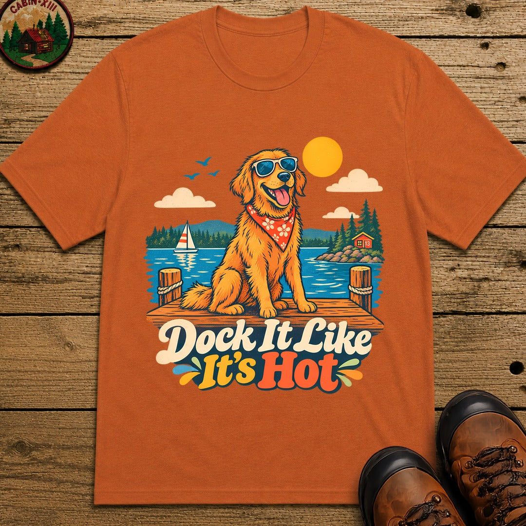 Dock It Like It's Hot T-Shirt - Yam