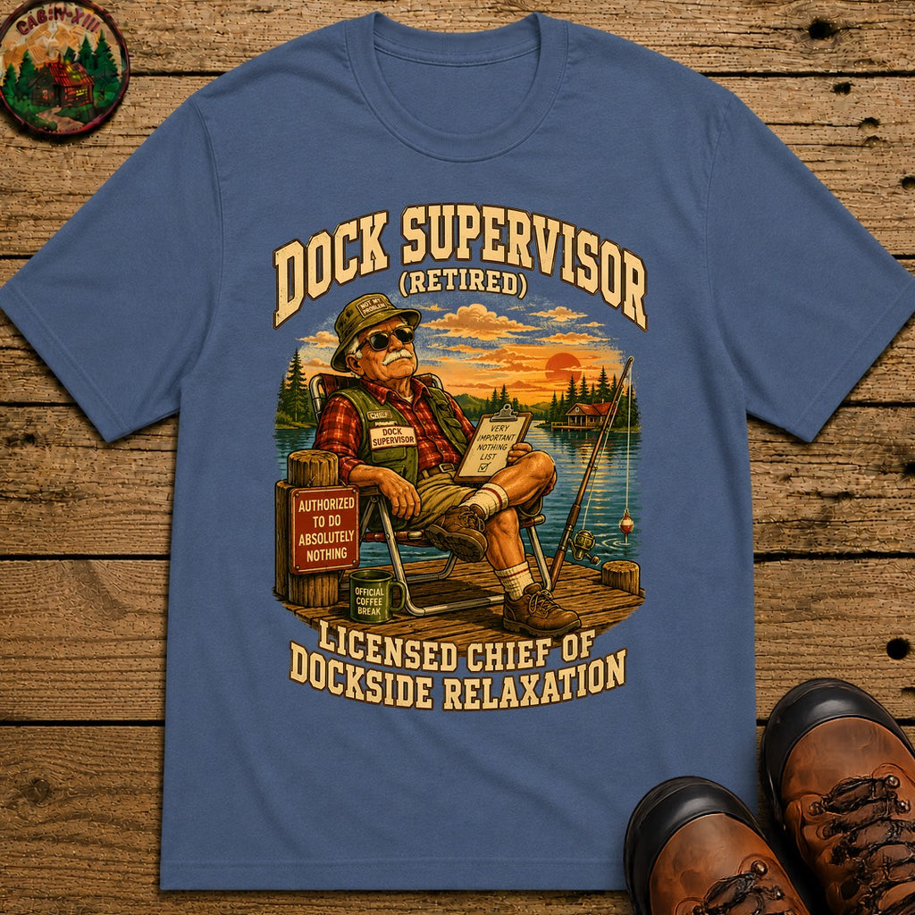 Dock Supervisor Retired T Shirt - Blue Jean