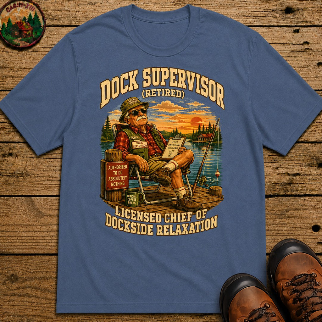Dock Supervisor Retired T Shirt - Blue Jean