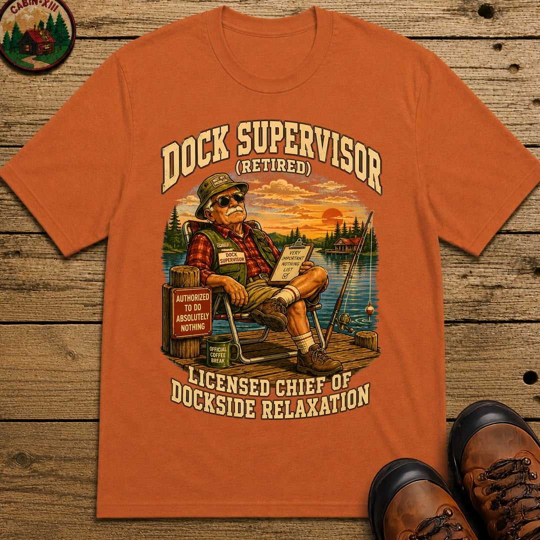 Dock Supervisor Retired T Shirt - Yam