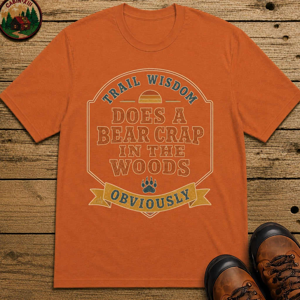 Does A Bear Crap In The Woods (Retro) T Shirt - Yam
