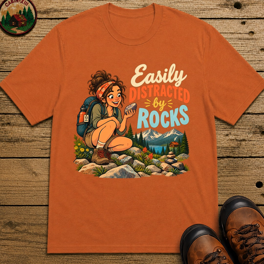 Easily Distracted By Rocks T-Shirt - Yam