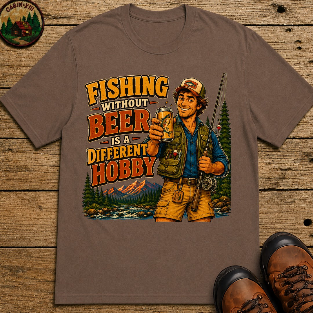 Fishing Without Beer Is a Different Hobby — Funny Fishing Tee - Espresso