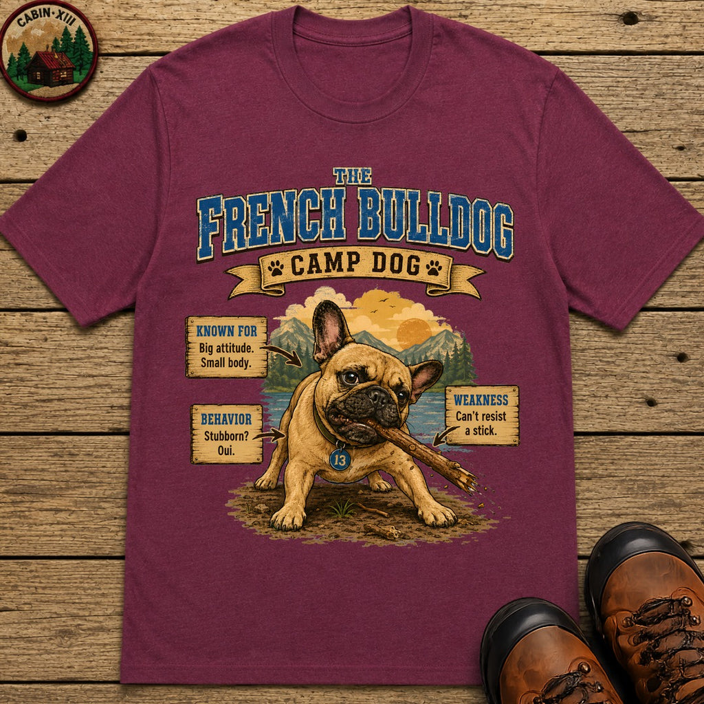 French Bulldog Camp Dog - Stubborn? Oui. Tee - Berry
