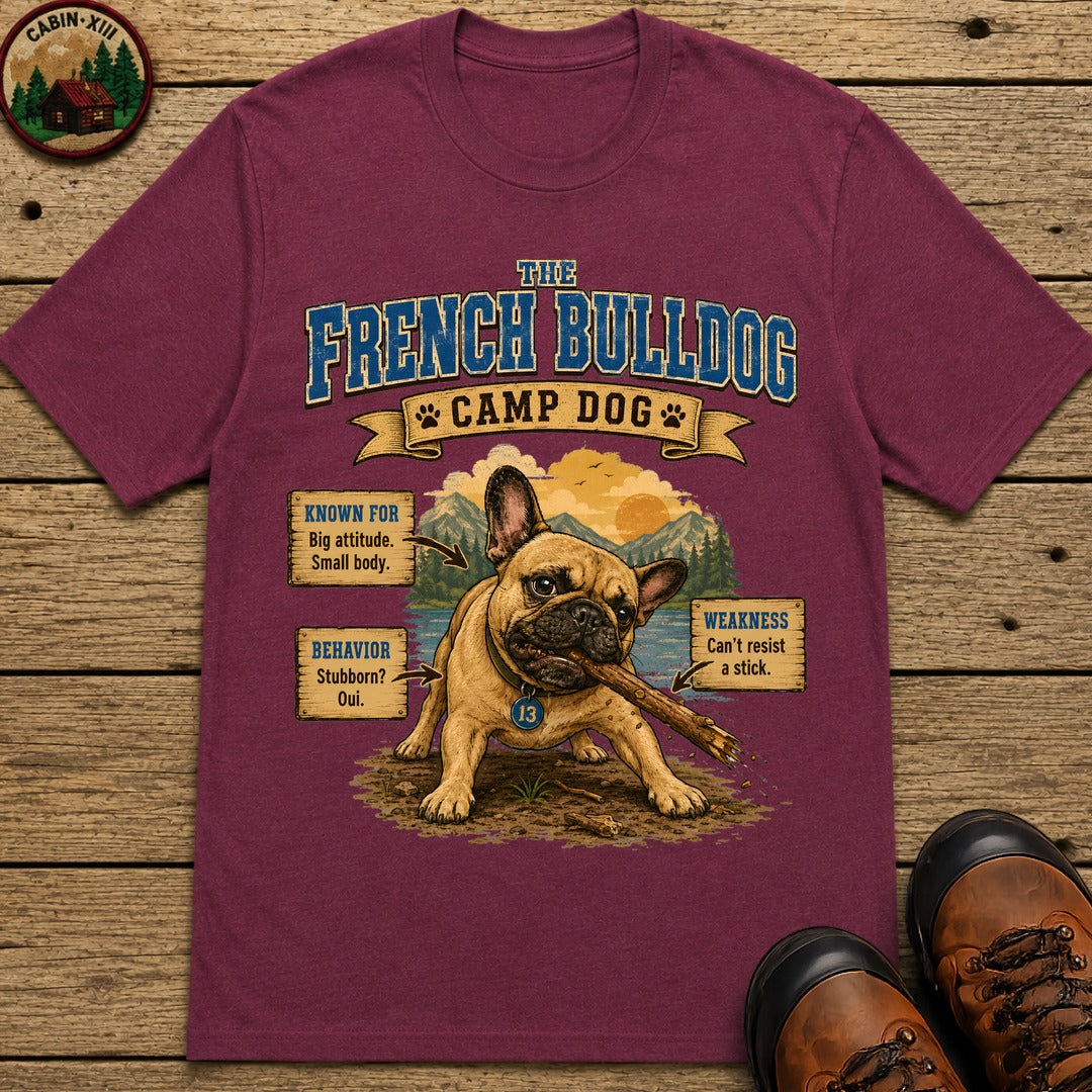 French Bulldog Camp Dog - Stubborn? Oui. Tee - Berry
