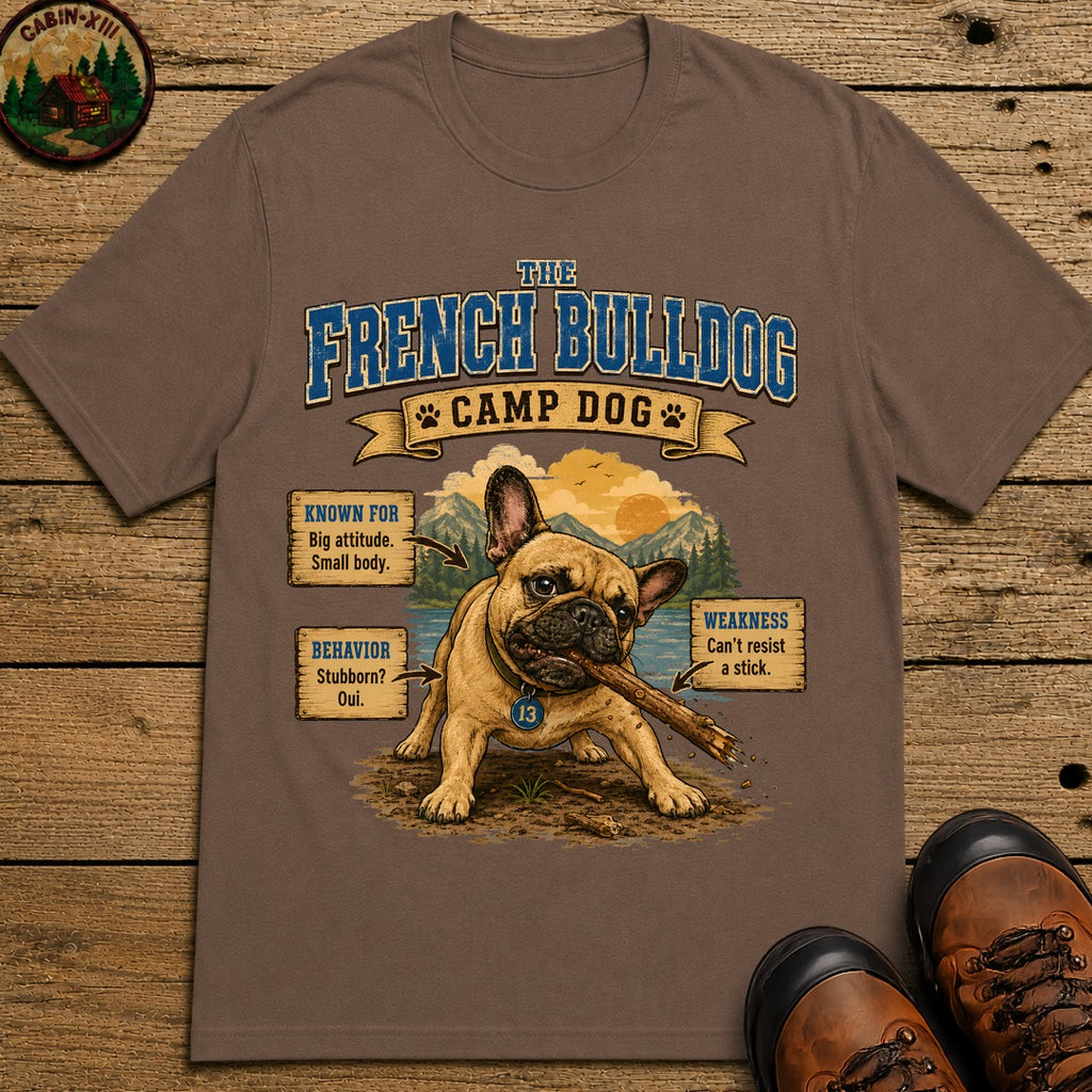 French Bulldog Camp Dog - Stubborn? Oui. Tee - Espresso