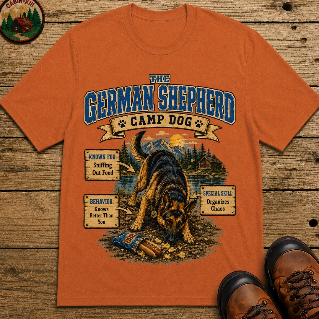 German Shepherd Camp Dog - Knows Better Than You Tee - Yam