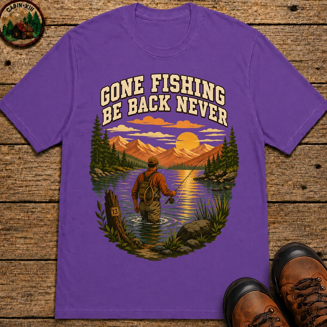 Gone Fishing Be Back Never — Funny Fly Fishing Outdoor Tee - Grape
