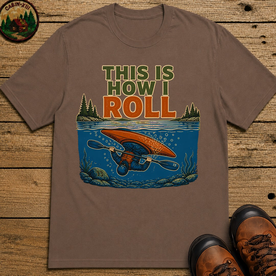 How I Roll T-Shirt - Espresso