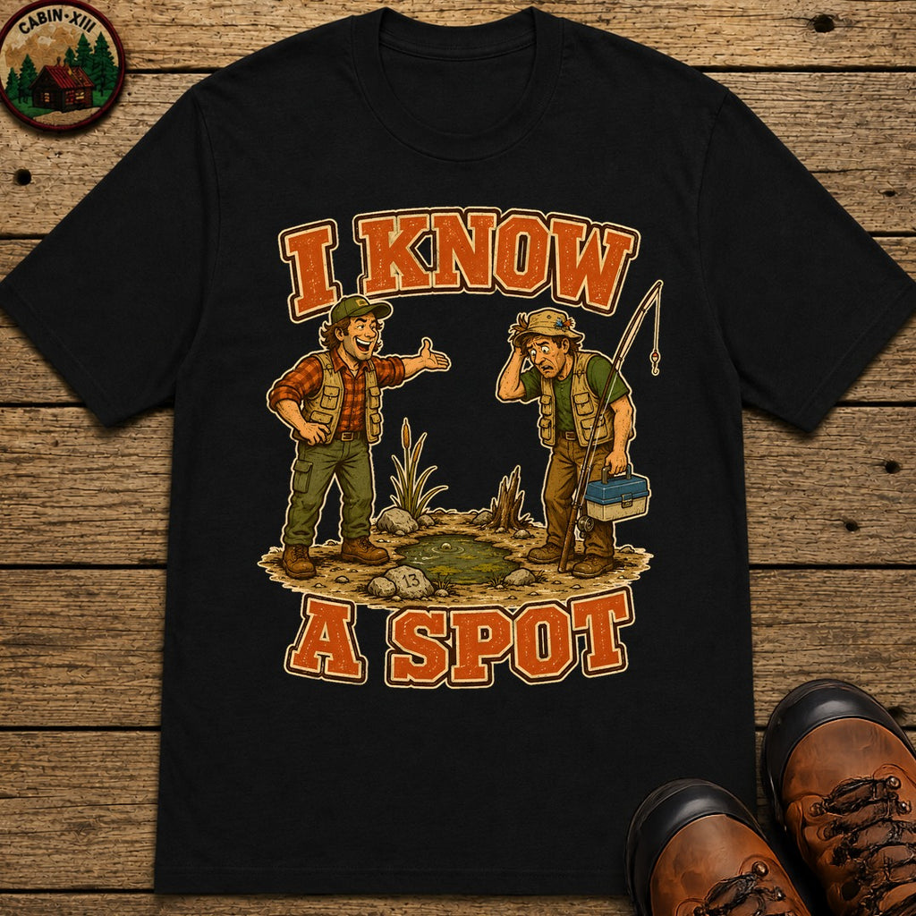 I Know A Spot Fishing T-Shirt - Black