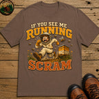 If You See Me Running Scram Funny Beekeeping Shirt - Espresso