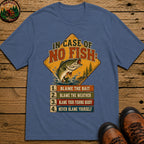 In Case Of No Fish T Shirt - Blue Jean