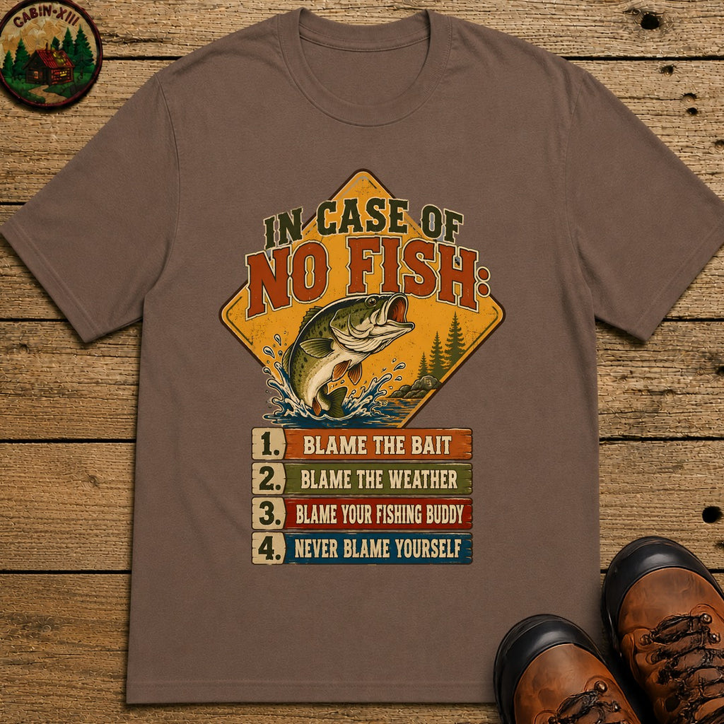 In Case Of No Fish T Shirt - Espresso