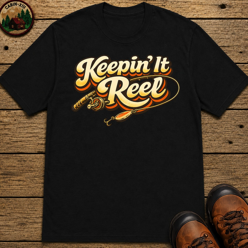Keepin' It Reel — Retro Fishing Humor Tee - Black