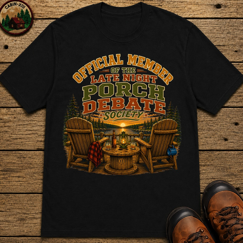 Late Night Porch Debate Society — Funny Lake Cabin Camping Tee - Black