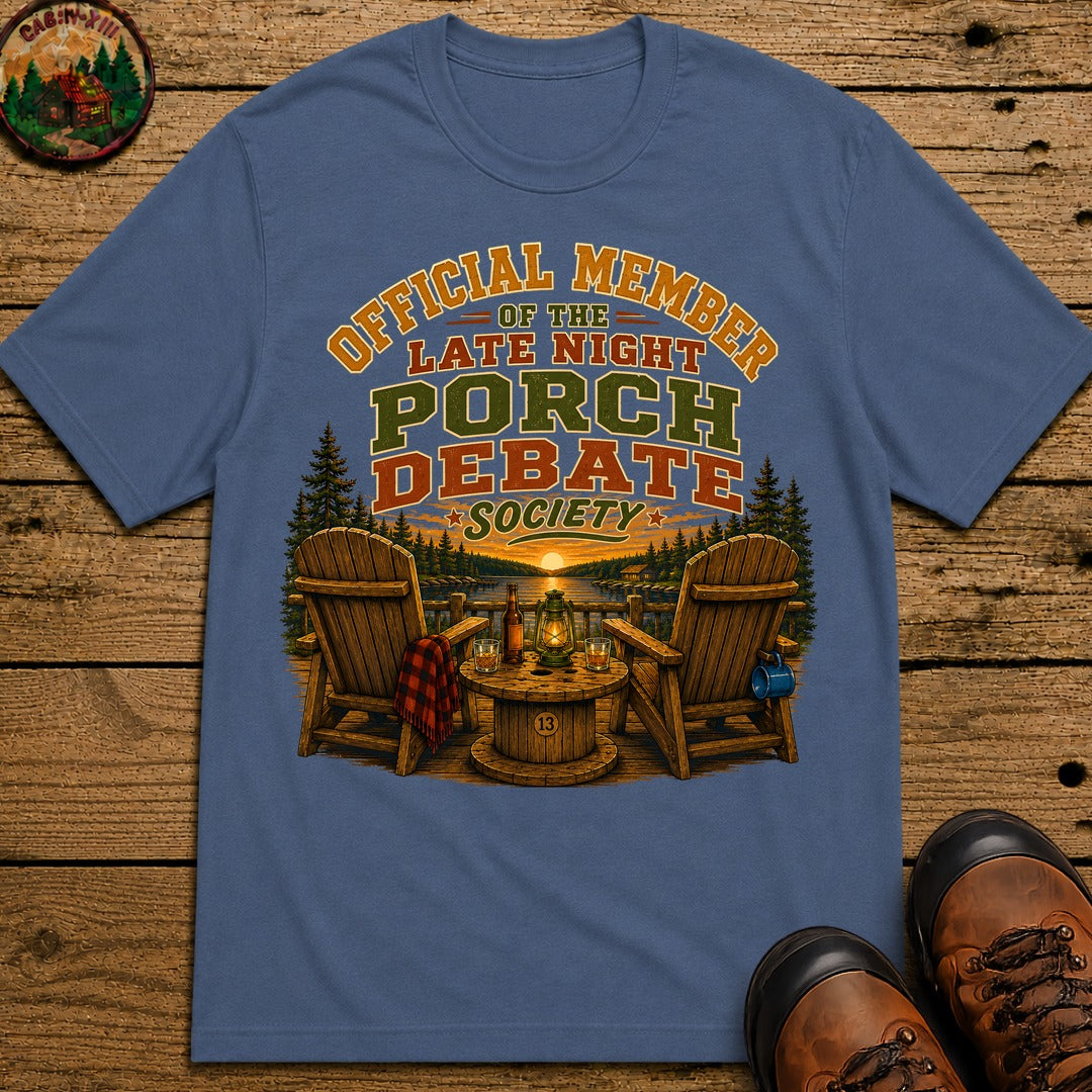 Late Night Porch Debate Society — Funny Lake Cabin Camping Tee - Blue Jean