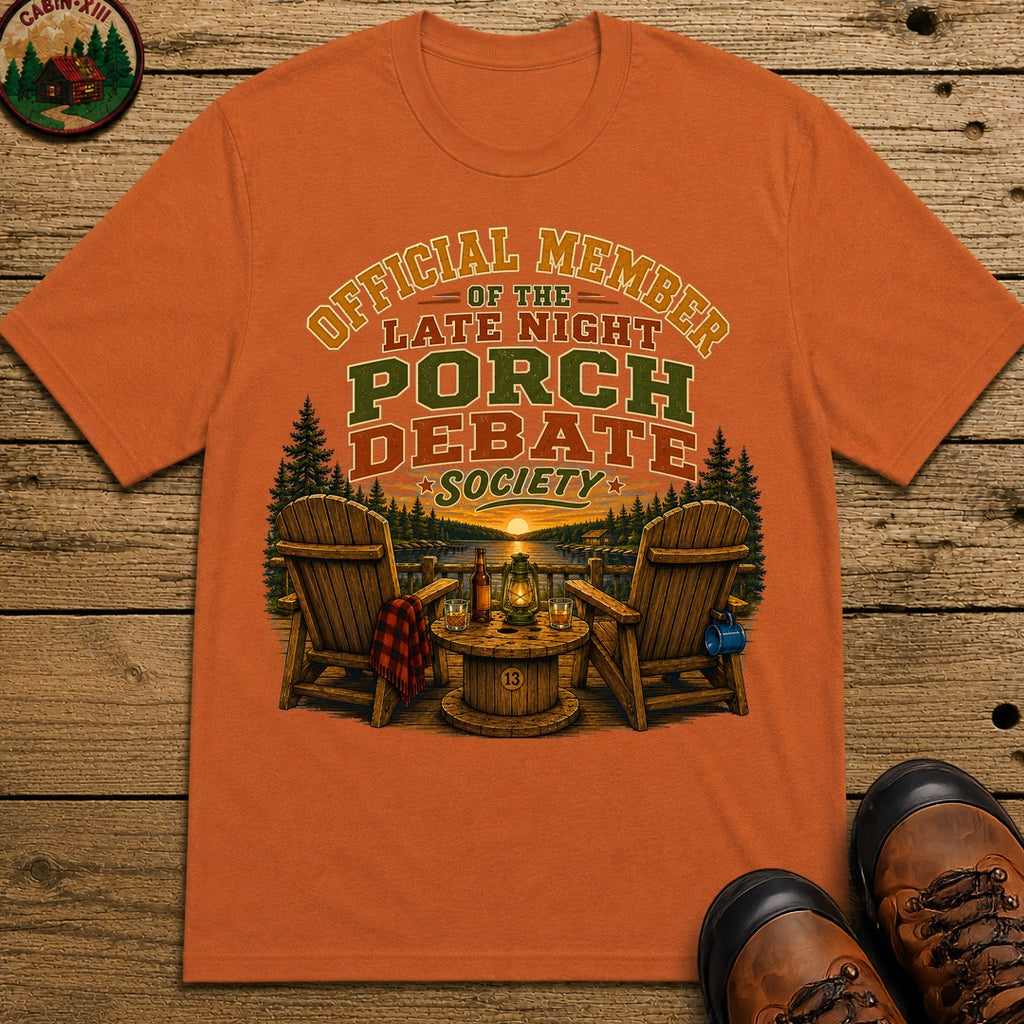 Late Night Porch Debate Society — Funny Lake Cabin Camping Tee - Yam