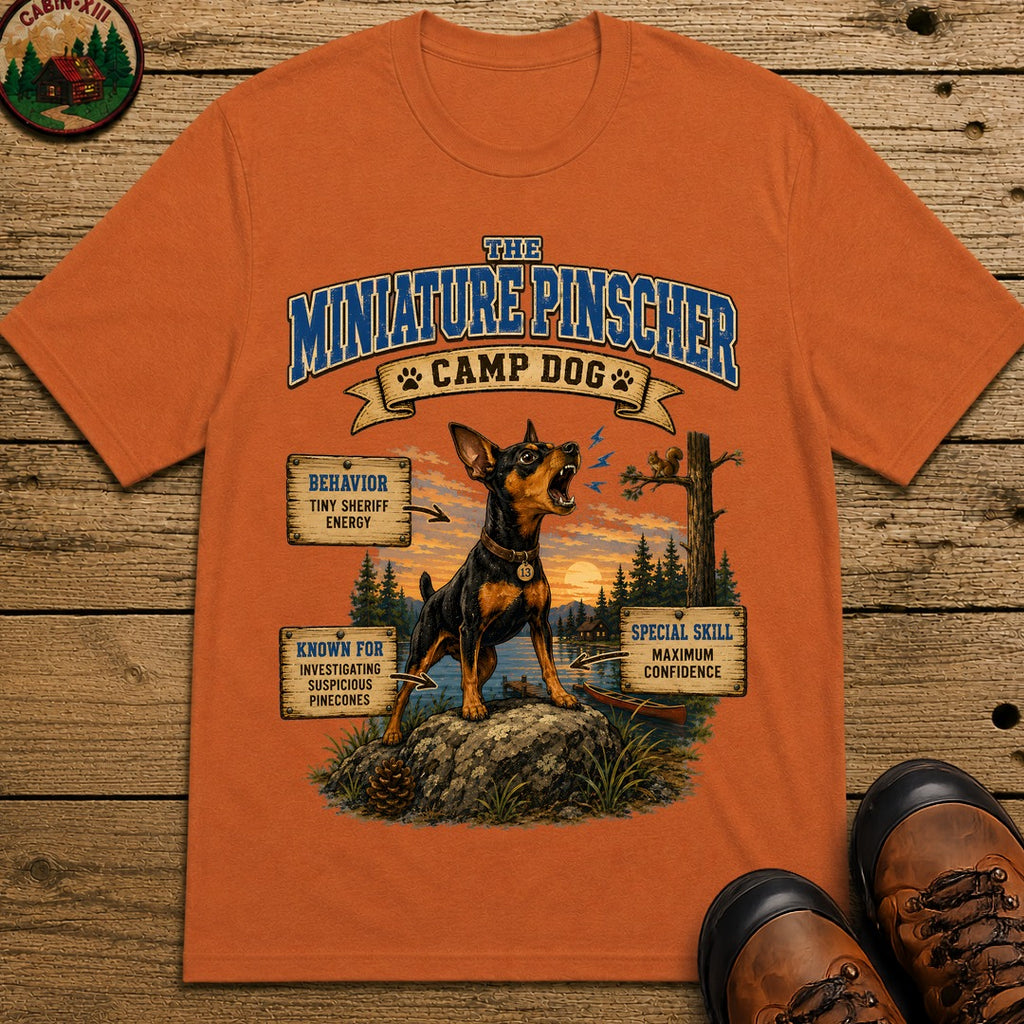 Miniature Pinscher Camp Dog - Tiny Sheriff Energy Tee - Yam