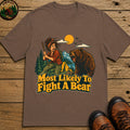 Most Likely To Fight A Bear Badge T-Shirt - Espresso