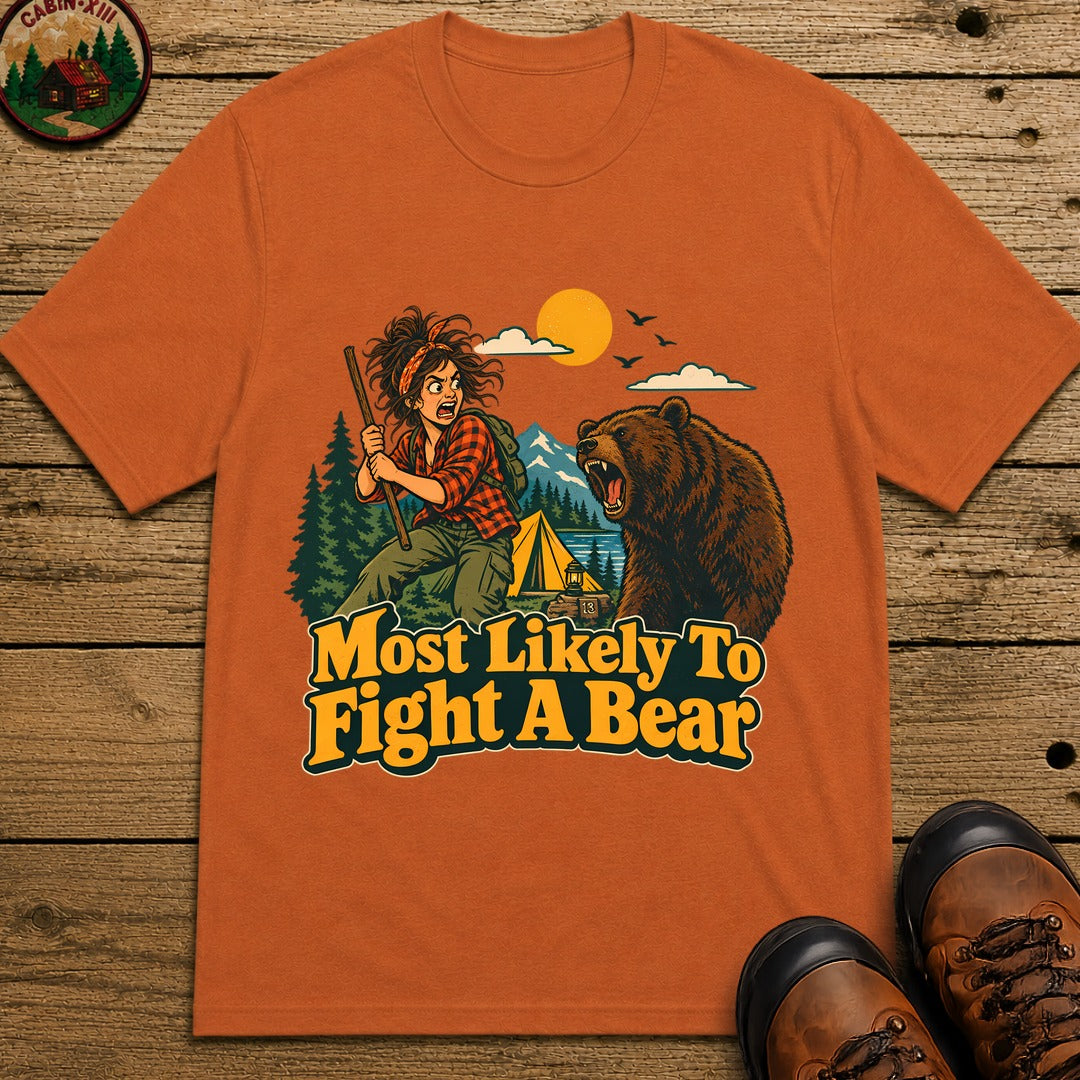 Most Likely To Fight A Bear Badge T-Shirt - Yam