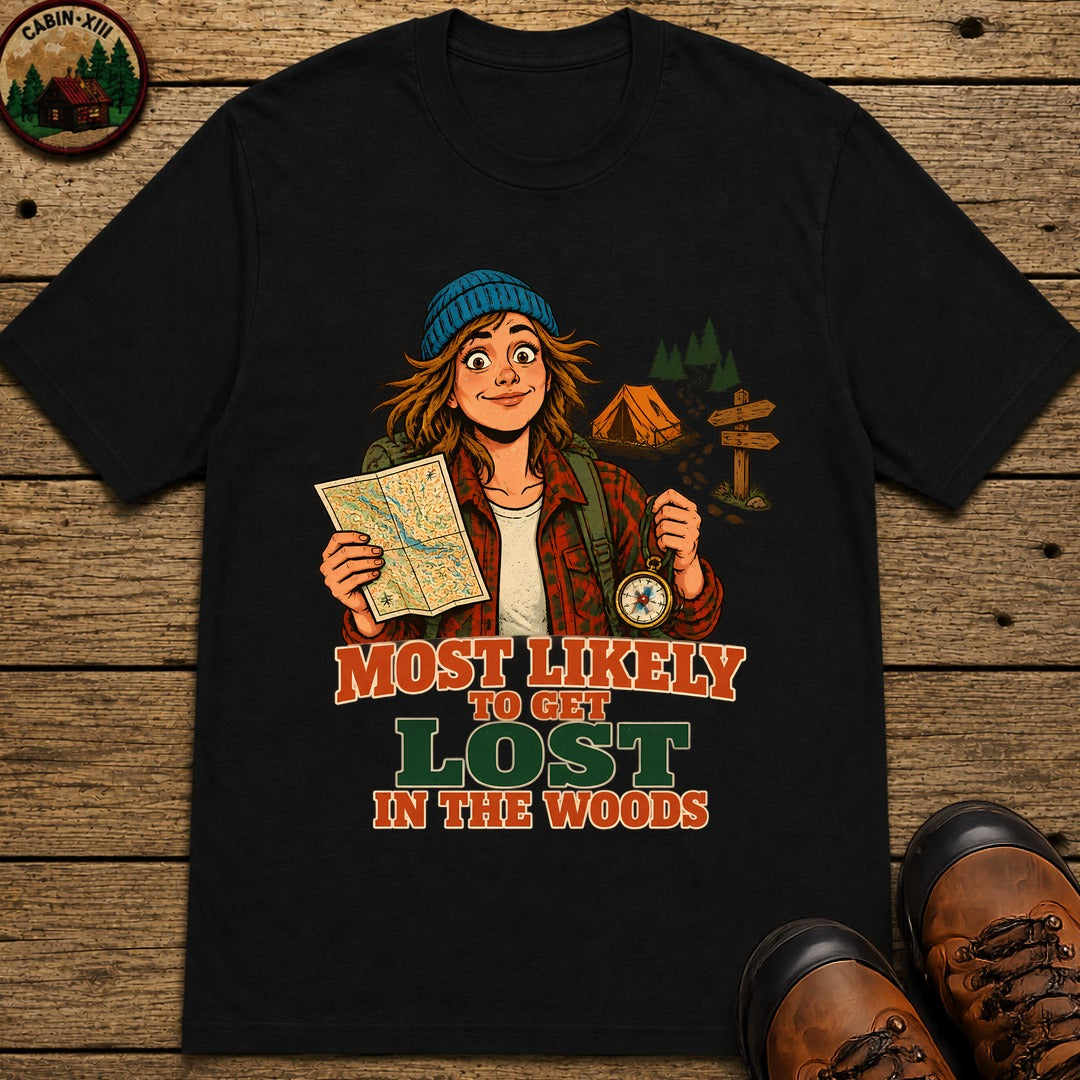 Most Likely To Get Lost In The Woods T-Shirt - Black