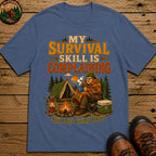 My Survival Skill Is Complaining T-Shirt - Blue Jean
