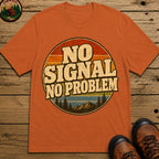No Signal No Problem — Retro Outdoor Camping Tee - Yam