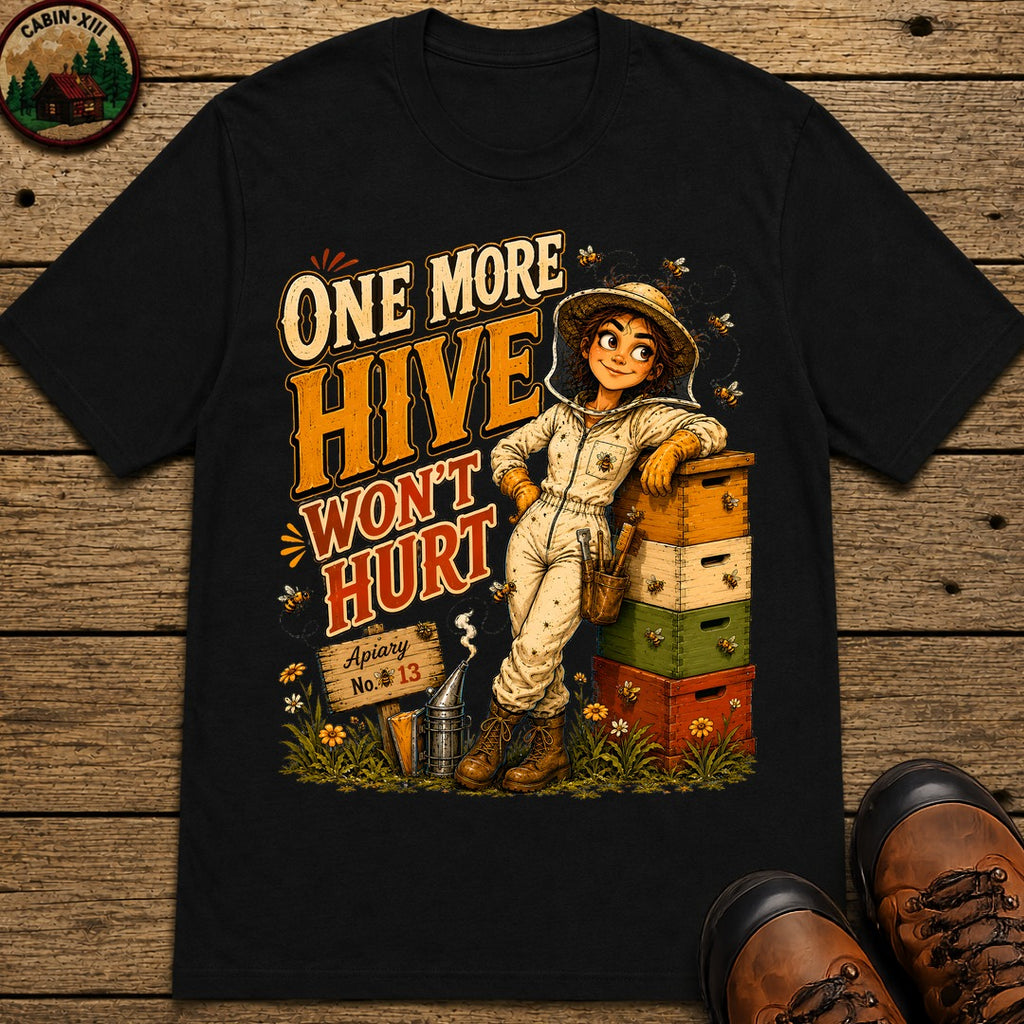 One More Hive Won't Hurt Funny Beekeeping Shirt - Black