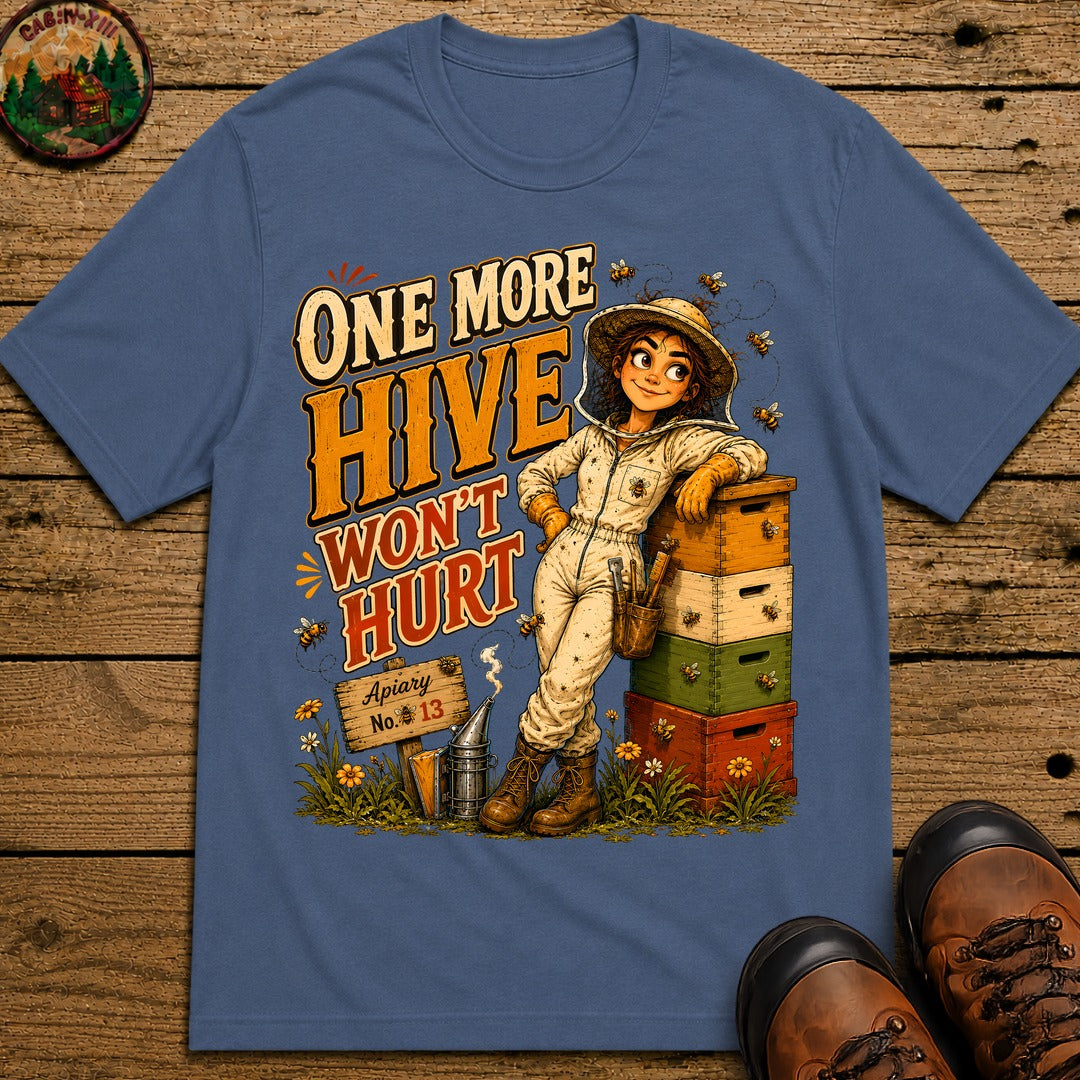 One More Hive Won't Hurt Funny Beekeeping Shirt - Blue Jean