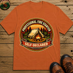 Professional Fire Starter Self-Declared — Funny Camping Tee - Yam