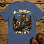 Risk Assessment Intern Looks Safe — Funny Camping Humor Tee - Blue Jean