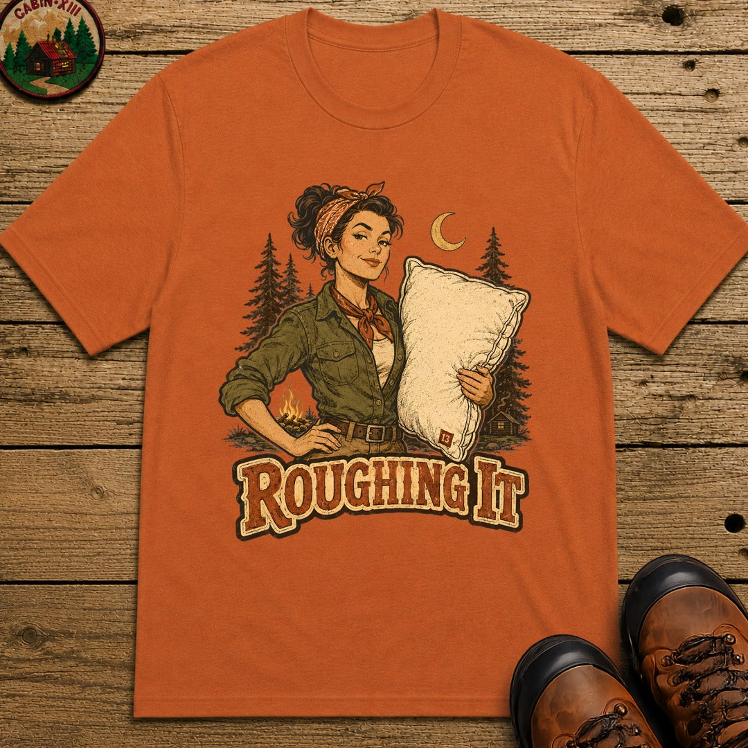 Roughing It (Pinup) T-Shirt - Yam